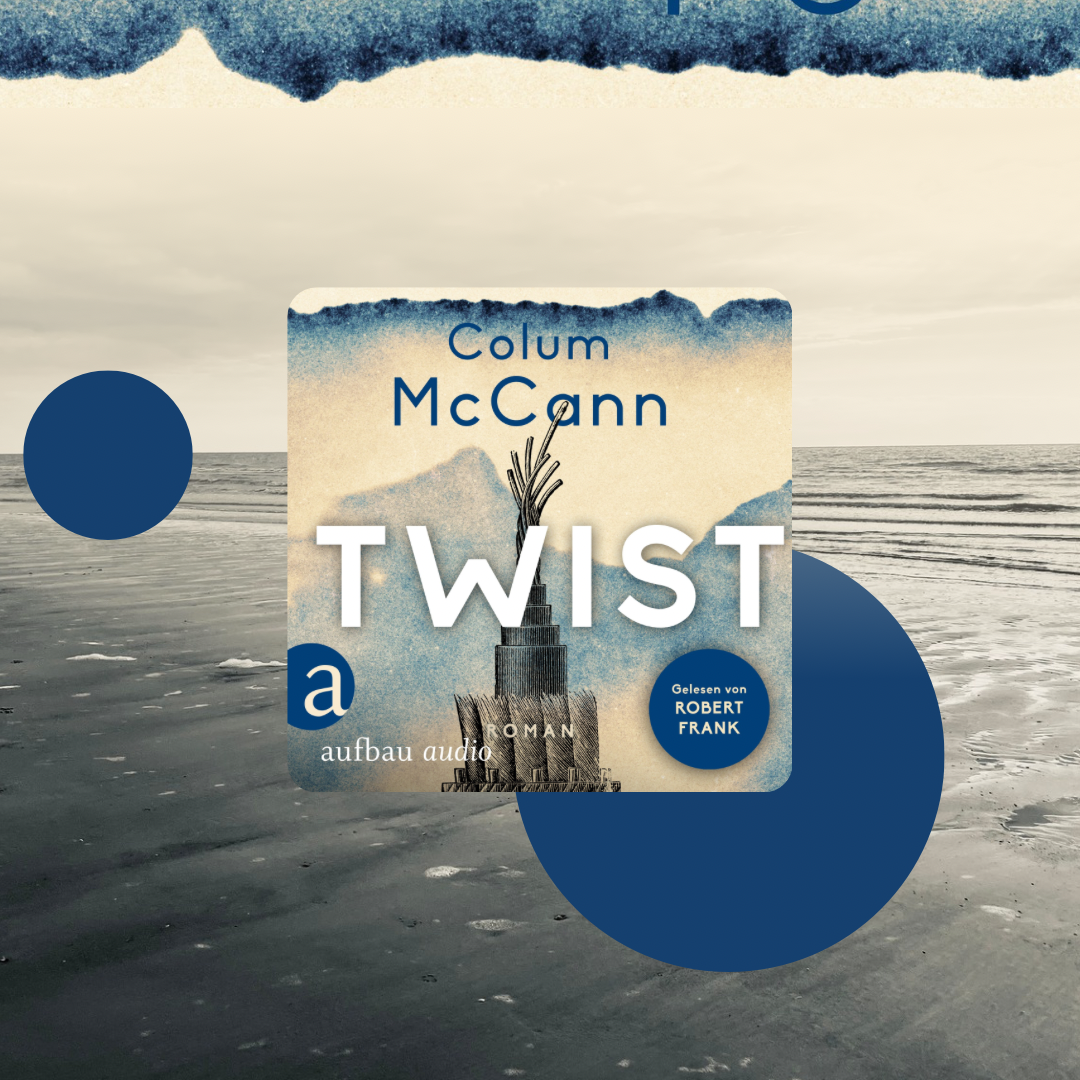 TWIST von Colum McCann