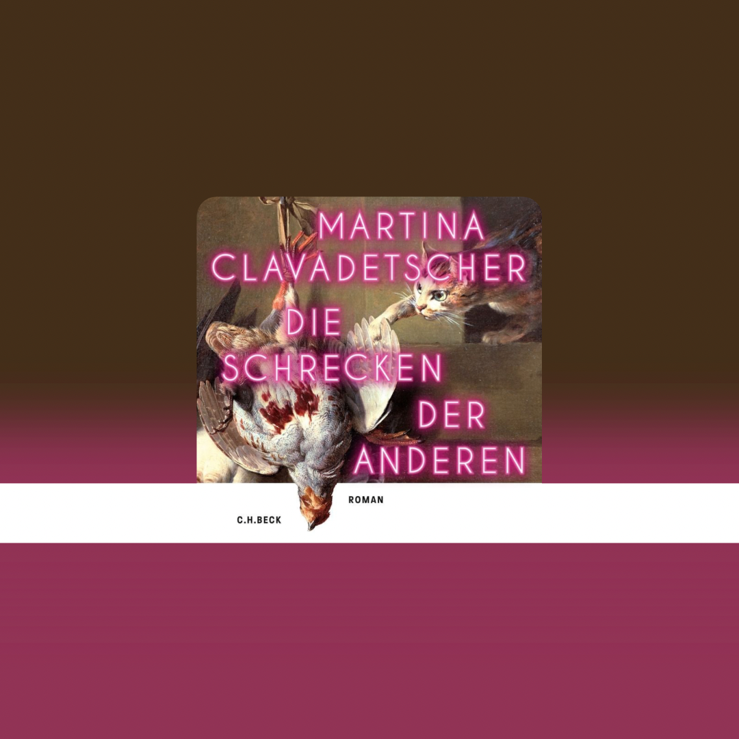 Die Schrecken der anderen von Martina Clavadetscher