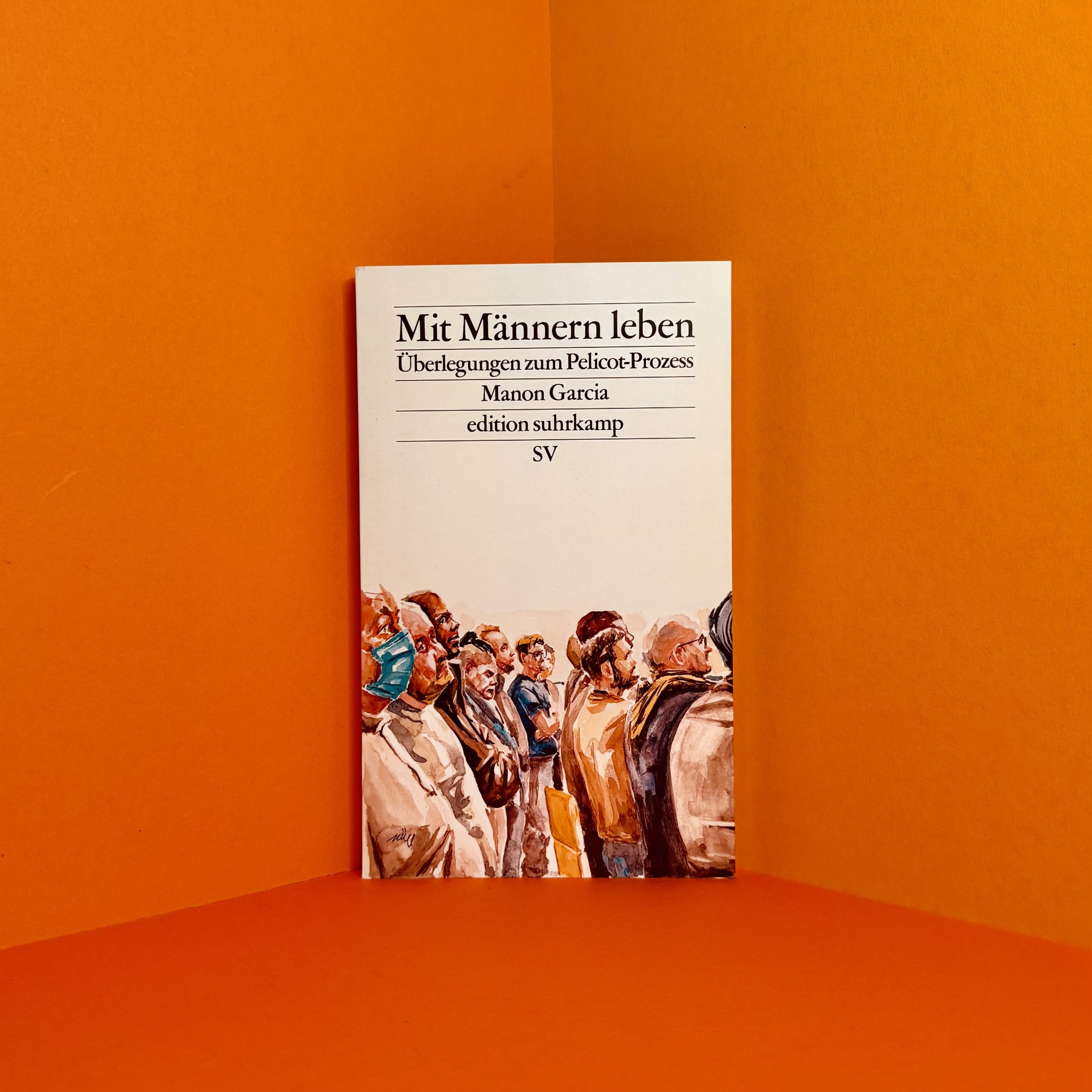 Mit Männern leben von Manon Garcia