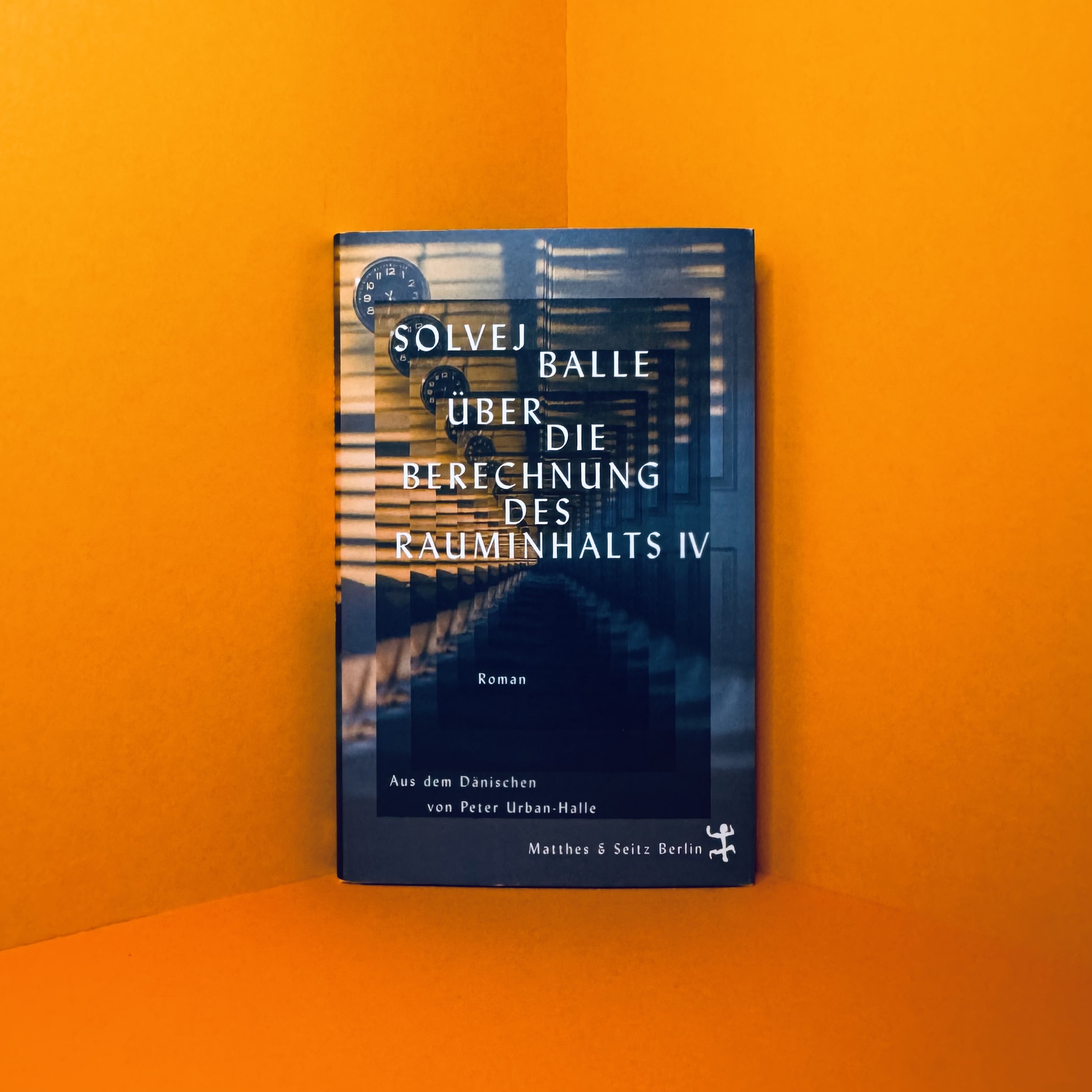 Über die Berechnung des Rauminhalts IV Solvej Balle Rezension