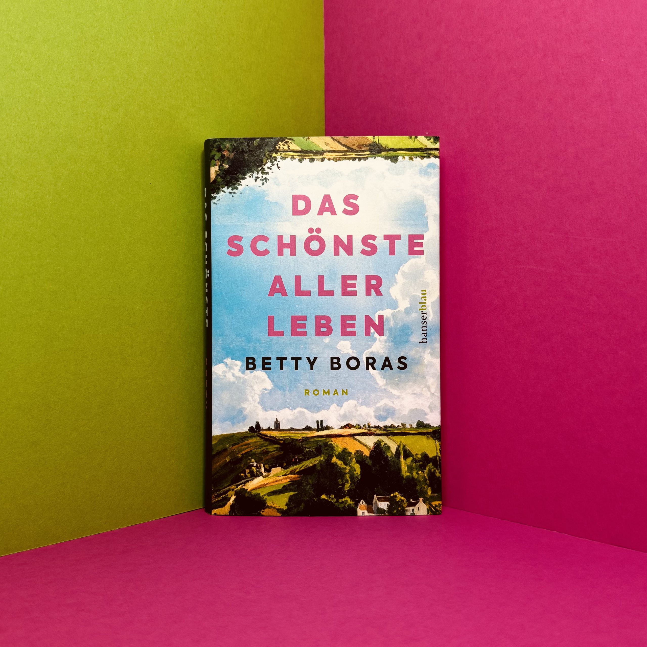 Das schönste aller Leben Betty Boras