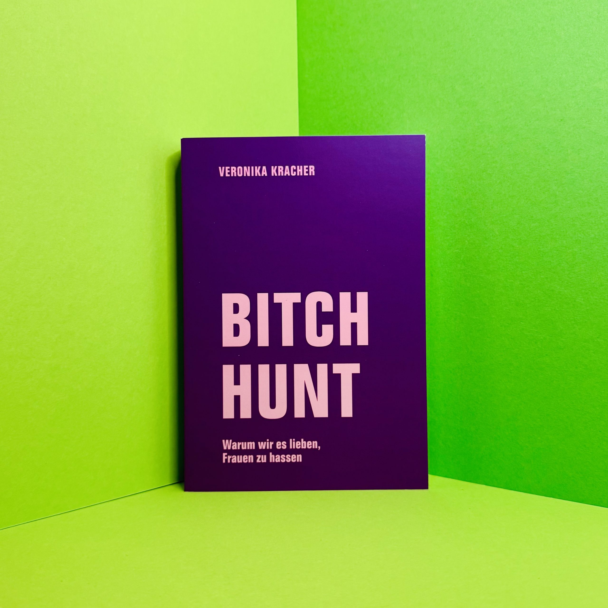 Bitch Hunt Veronika Kracher